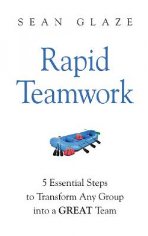 Knjiga Rapid Teamwork Sean Glaze