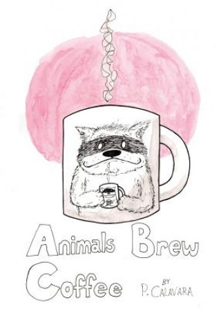Carte Animals Brew Coffee P Calavara