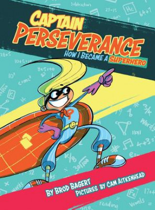 Книга Captain Perseverance Brod Bagert