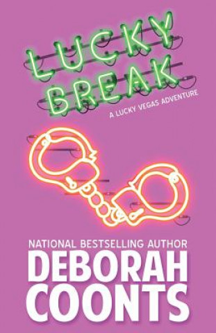 Buch Lucky Break Deborah Coonts