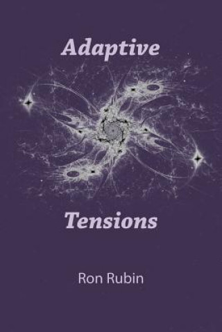 Książka Adaptive Tensions Ron Rubin