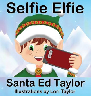 Carte Selfie Elfie 2 Ed Taylor