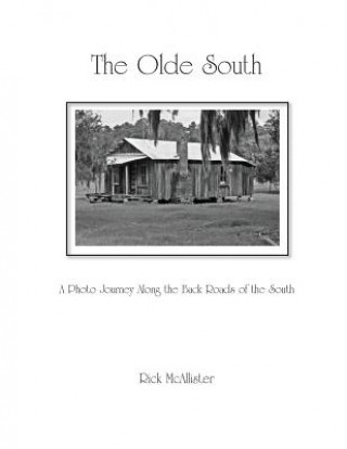 Livre The Olde South Rick McAllister