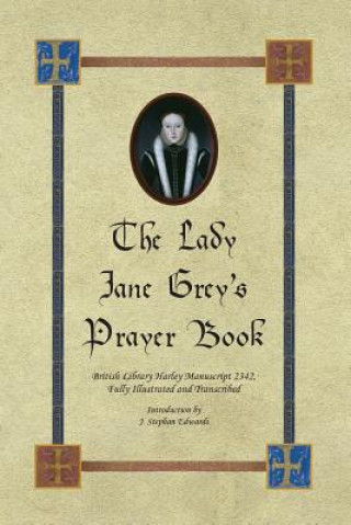 Knjiga Lady Jane Grey's Prayer Book John Stephan Edwards