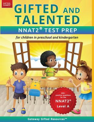 Книга Gifted and Talented NNAT2 Test Prep - Level A Gateway Gifted Resources