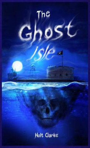 Libro Ghost Isle Holt Clarke