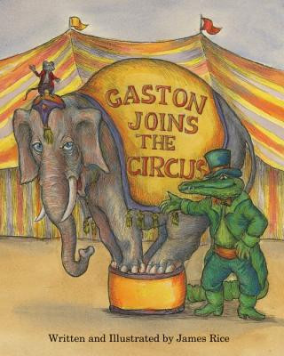 Książka Gaston (R) Joins the Circus 