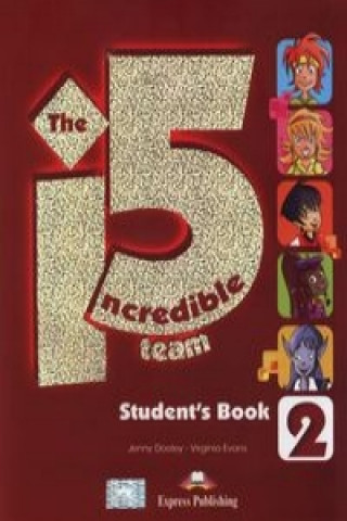 Книга The Incredible 5 Team 2 Student's Book + i-ebook CD Evans Virginia
