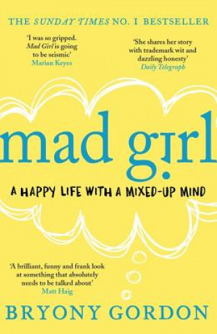 Kniha Mad Girl Bryony Gordon