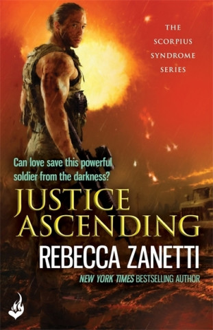 Kniha Justice Ascending Rebecca Zanetti