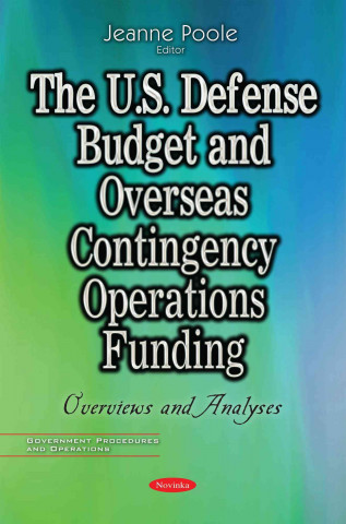 Kniha U.S. Defense Budget & Overseas Contingency Operations Funding Jeanne Poole