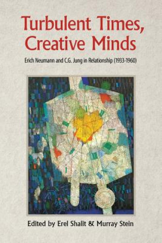 Kniha Turbulent Times, Creative Minds Erel Shalit