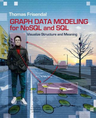 Kniha Graph Data Modeling for NoSQL & SQL Thomas Frisendal