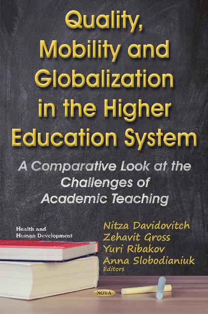 Carte Quality, Mobility & Globalization in the Higher Education System Nitza Davidovitch