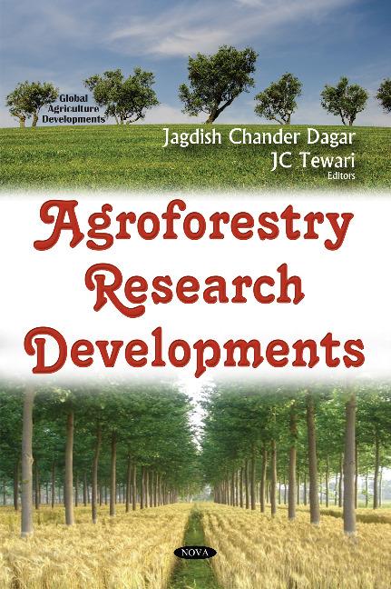 Książka Agroforestry Research Developments Jagdish Chander Dagar