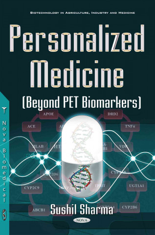 Книга Personalized Medicine (Beyond PET Biomarkers) Sushil Sharma