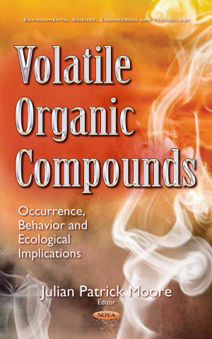Książka Volatile Organic Compounds Julian Patrick Moore