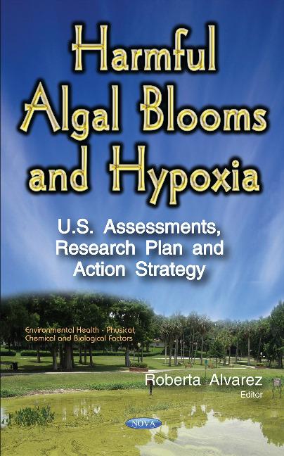 Книга Harmful Algal Blooms & Hypoxia Roberta Alvarez