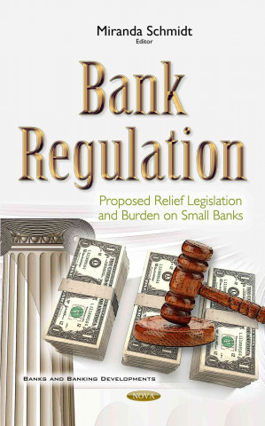 Knjiga Bank Regulation Miranda Schmidt