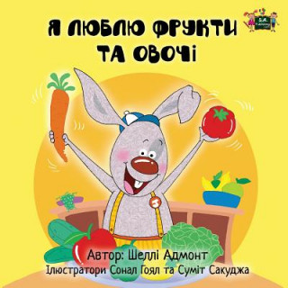 Книга I Love to Eat Fruits and Vegetables Shelley Admont