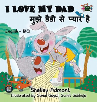 Kniha I Love My Dad Shelley Admont