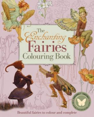 Könyv Enchanting Fairies Colouring Book, the Margaret Tarrant