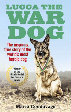 Carte Lucca the War Dog Maria Goodavage