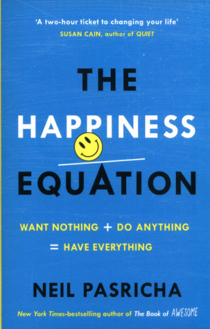 Kniha Happiness Equation Neil Pasricha