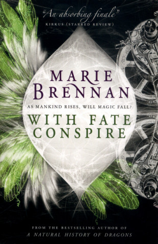 Könyv With Fate Conspire Marie Brennan