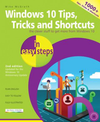 Kniha Windows 10 Tips, Tricks & Shortcuts in easy steps Mike McGrath