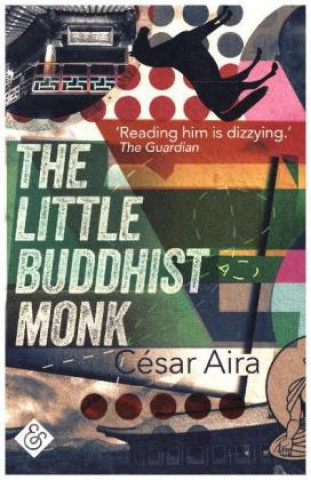 Książka Little Buddhist Monk César Aira