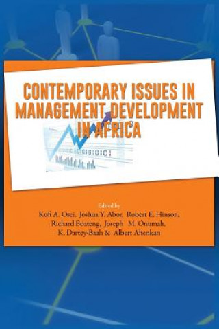 Livre Contemporary Issues in Management Development in Africa Joshua Y Abor