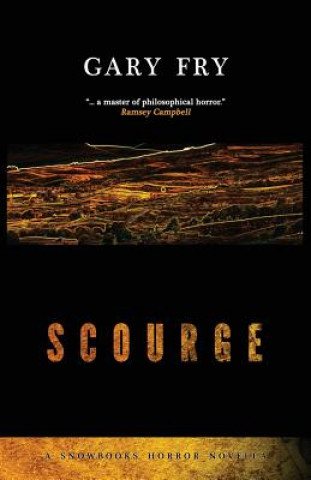 Livre Scourge Gary Fry