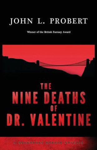 Książka Nine Deaths of Dr Valentine John L Probert