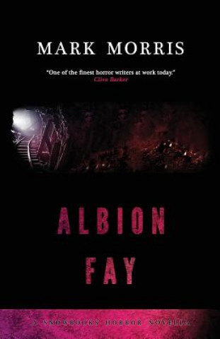Könyv Albion Fay Mark Morris