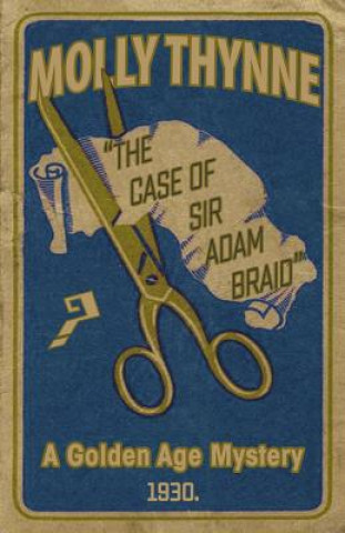 Книга Case of Sir Adam Braid Molly Thynne