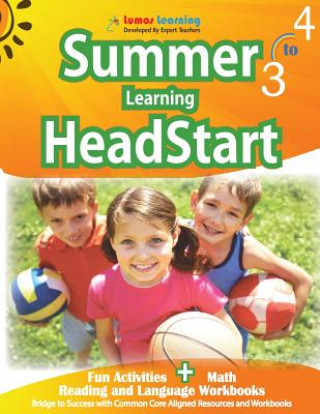 Kniha Summer Learning HeadStart, Grade 3 to 4 Lumos Learning