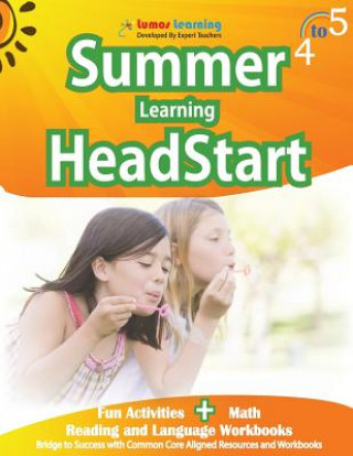 Kniha Summer Learning HeadStart, Grade 4 to 5 Lumos Learning