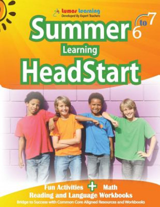 Buch Summer Learning HeadStart, Grade 6 to 7 Lumos Learning