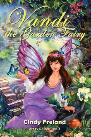 Carte Vandi the Garden Fairy Cindy Freland