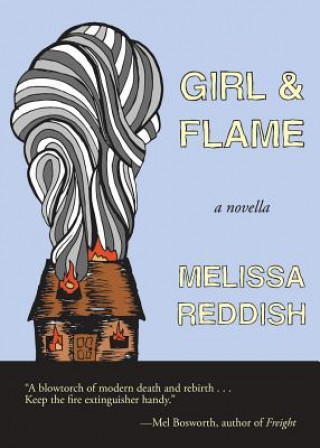 Buch Girl & Flame Melissa Reddish