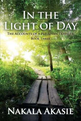 Книга In the Light of Day Nakala Akasie