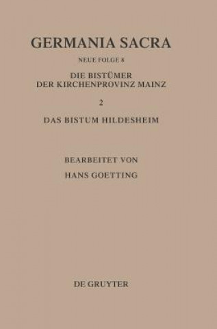 Buch Bistumer Der Kirchenprovinz Mainz. Das Bistum Hildesheim II. Das Benediktiner(innen)Kloster Brunshausen. Das Benediktinerinnenkloster St. Marien VOR G Hedwig Röckelein