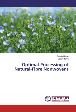 Book Optimal Processing of Natural-Fibre Nonwovens stepán Hýsek