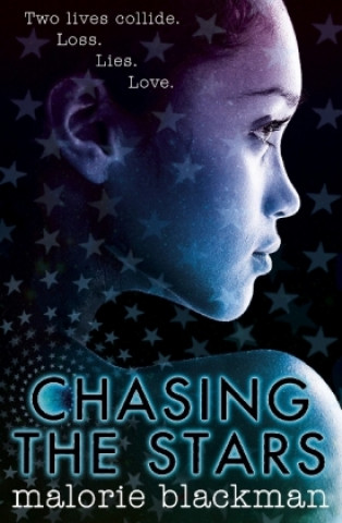 Kniha Chasing the Stars Malorie Blackman