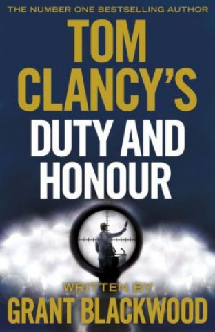 Книга Tom Clancy's Duty and Honour Grant Blackwood