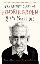 Carte Secret Diary of Hendrik Groen, 831/4 Years Old Hendrik Groen