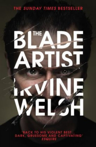 Книга Blade Artist Irvine Welsh
