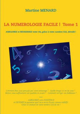 Kniha numerologie facile ! Tome 1 Martine Menard