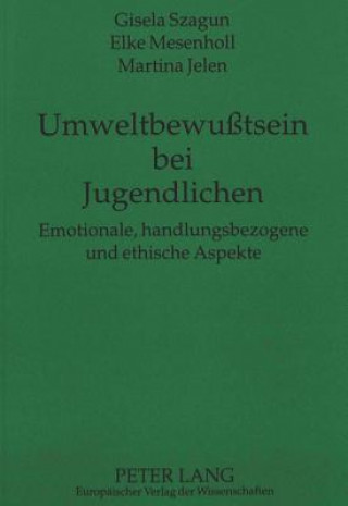 Книга Umweltbewutsein bei Jugendlichen Gisela Szagun